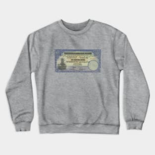 10 Palestine Pounds Banknote  (1944) Pre State Israel Crewneck Sweatshirt